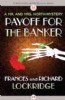 Payoff for the Banker by Frances and Richard Lockridge