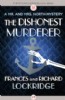The Dishonest Murder by Frances and Richard Lockridge