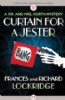 Curtain for a Jester by Frances and Richard Lockridge