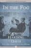 In the Fog by Richard Harding Davis