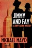 Jimmy and Fay by Michael Mayo