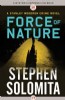 Force of Nature by Stephen Solomita
