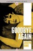 Goodbye Again by Joseph Hone