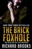 The Brick Foxhole by Richard Brooks