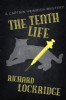 The Tenth Life by Richard Lockridge