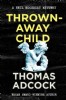 Thrown-Away Child