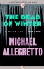 The Dead of Winter by Michael Allegretto