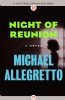 Night of Reunion by Michael Allegretto