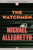 The Watchmen by Michael Allegretto