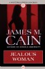 Jealous Woman by James M. Cain