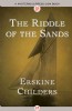 The Riddle of the Sands by Erskine Childers