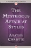 The Mysterious Affair at Styles by Agatha Christie