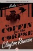 No Coffin for the Corpse by Clayton Rawson