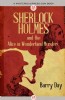 Sherlock Holmes and the Alice in Wonderland Murders by Barry Day