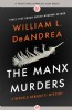 The Manx Murders by William DeAndrea