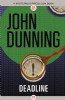 Deadline by John Dunning