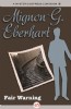Fair Warning by Mignon Eberhart