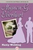 Hasty Wedding by Mignon Eberhart