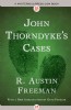 John Thorndyke's Cases by R. Austin Freeman