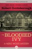 The Bloodied Ivy by Robert Goldsborough