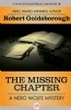 The Missing Chapter by Robert Goldsborough