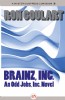 Brainz, Inc. by Ron Goulart