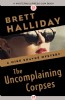 The Uncomplaining Corpses by Brett Halliday