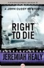 Right to Die by Jeremiah Healy