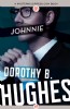 Johnnie by Dorothy B. Hughes