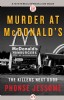 Murder at McDonald's by Phonse Jessome