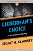 Lieberman's Choice by Stuart Kaminsky