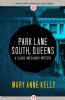 Park Lane South, Queens by Mary Anne Kelly