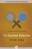 The Gourmet Detective by Peter King