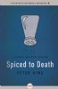 Spiced to Death by Peter King