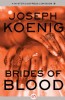 Brides of Blood by Joseph Koenig