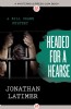 Headed for a Hearse by Jonathan Latimer