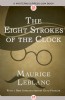 The Eight Strokes of the Clock by Maurice Leblanc