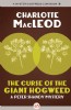 The Curse of the Giant Hogweed by Charlotte MacLeod