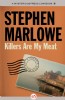 Killers Are My Meat by Stephen Marlowe
