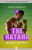 The Katana by Marc Olden