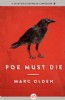 Poe Must Die by Marc Olden