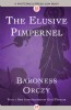 The Elusive Pimpernel by Baroness Orczy