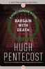 Bargain with Death by Hugh Pentecost