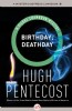 Birthday, Deathday by Hugh Pentecost