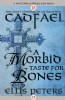 A Morbid Taste for Bones by Ellis Peters