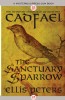 The Sanctuary Sparrow by Ellis Peters