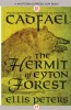 The Hermit of Eyton Forest by Ellis Peters