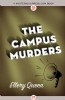 The Campus Murders by Ellery Queen
