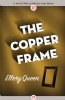 The Copper Frame by Ellery Queen
