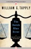 The Dutch Blue Error by William G. Tapply